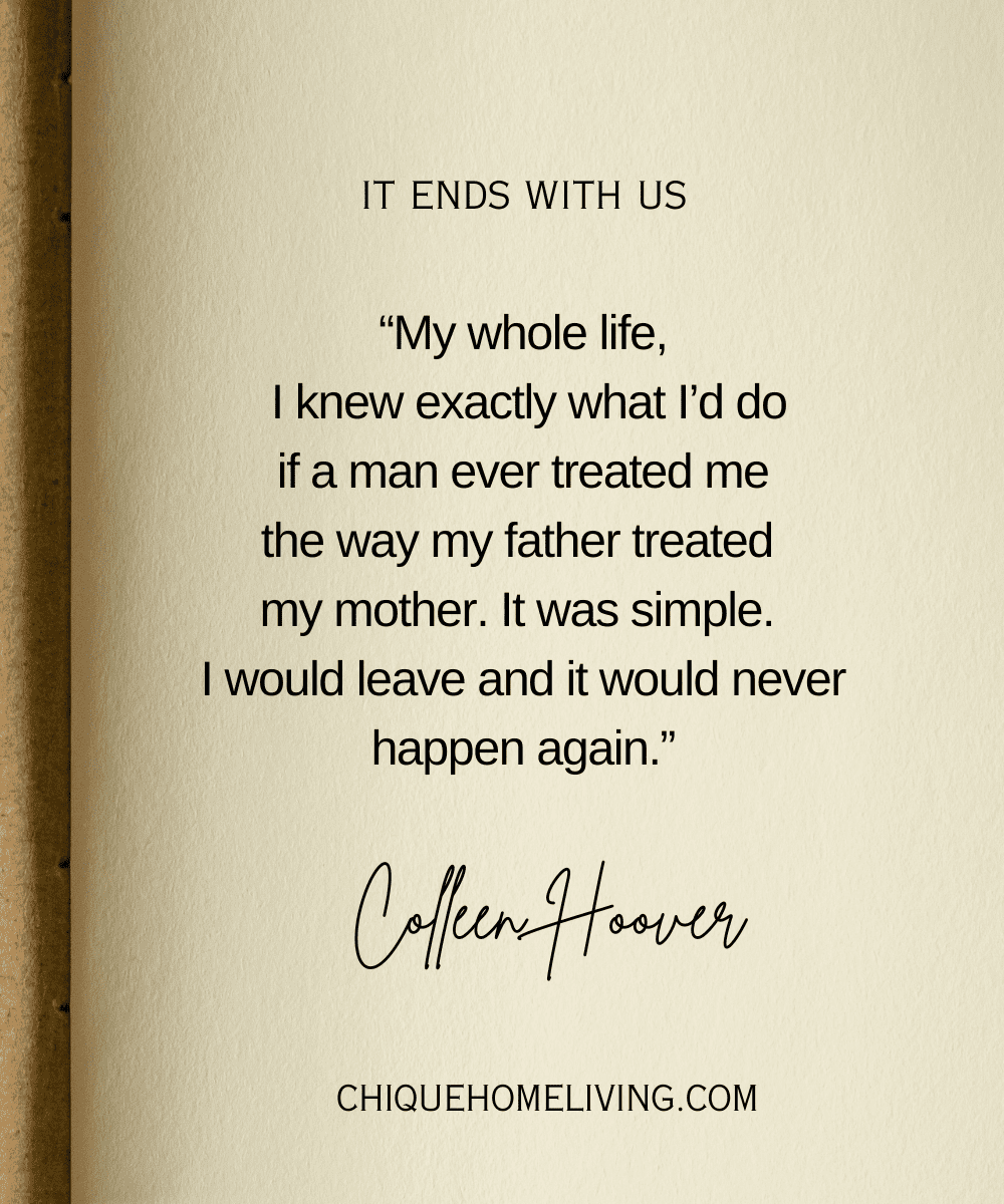 It ends with us- Colleen Hoover  Favorite book quotes, Romantic book  quotes, Romance books quotes