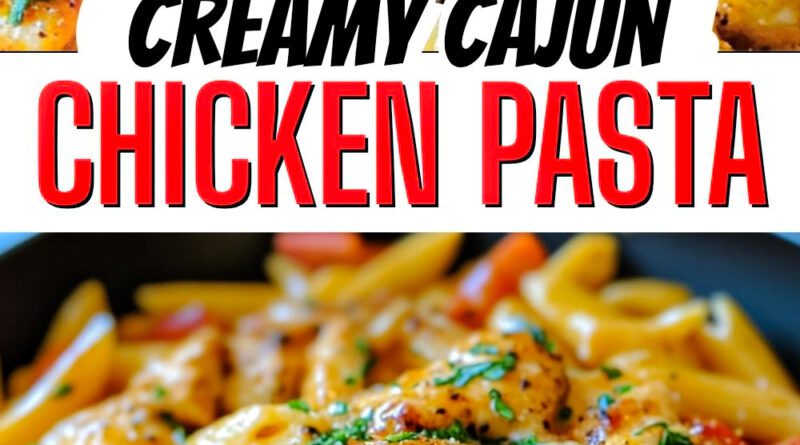 creamy cajun pasta