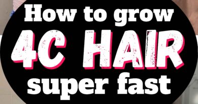 How to Grow 4C Hair Super Fast