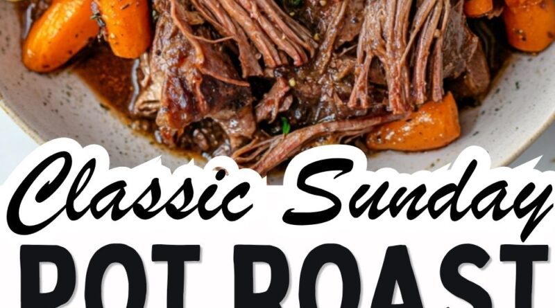 Classic Sunday Pot Roast
