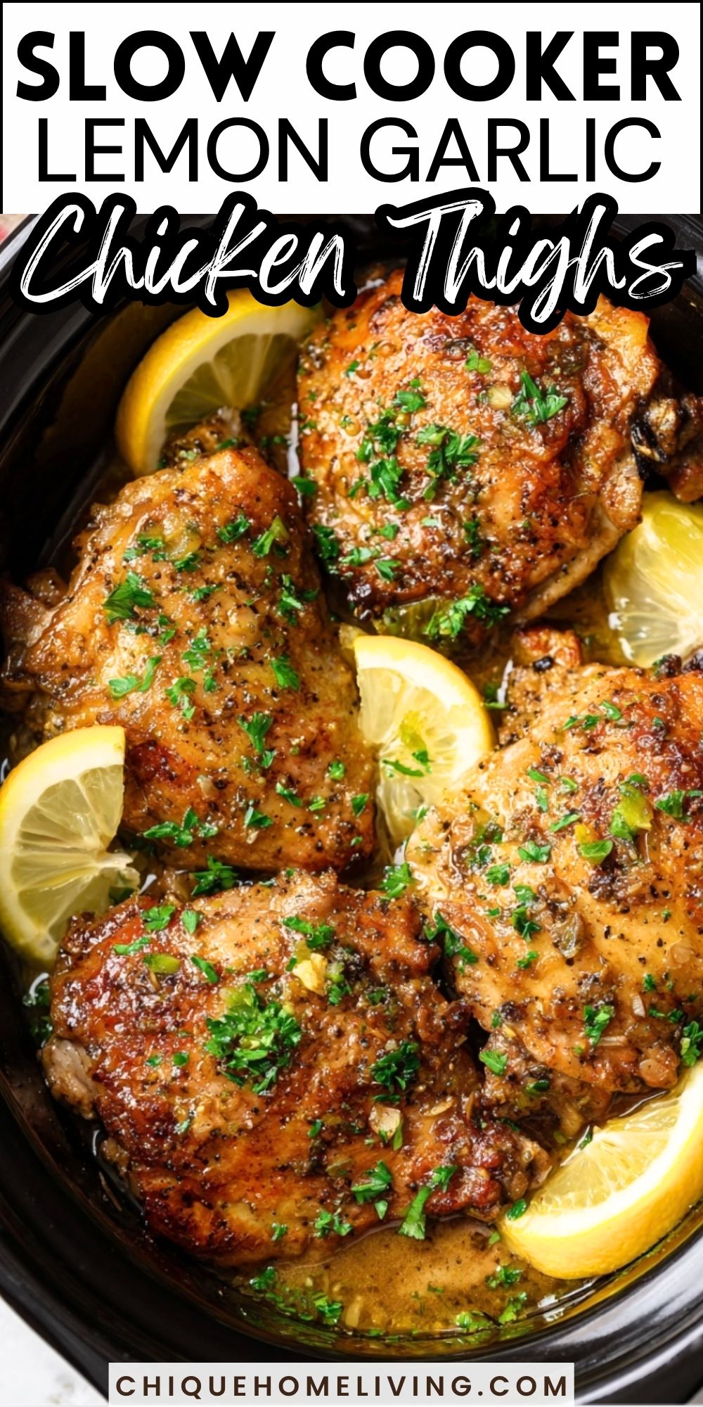 Slow Cooker Lemon Garlic Chicken Thighs1 Slow Cooker Lemon Garlic Chicken Thighs